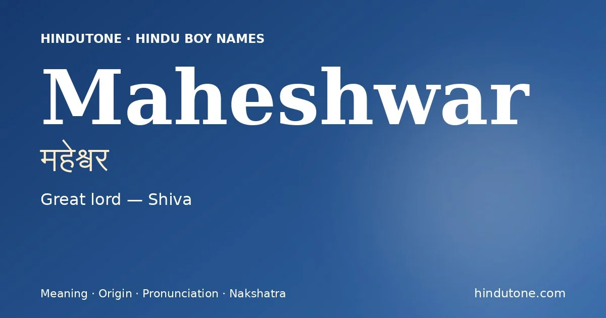 Maheshwar — Hindu Boy Names with M