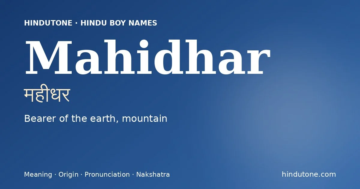 Mahidhar — Hindu Boy Names with M