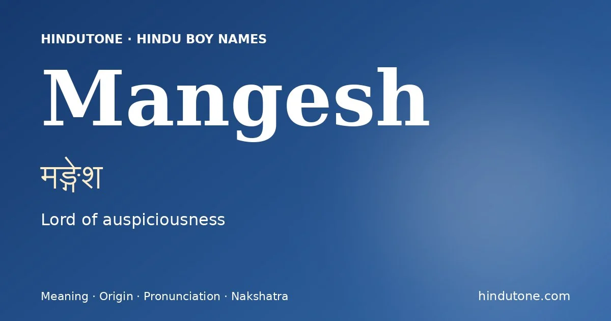 Mangesh — Hindu Boy Names with M