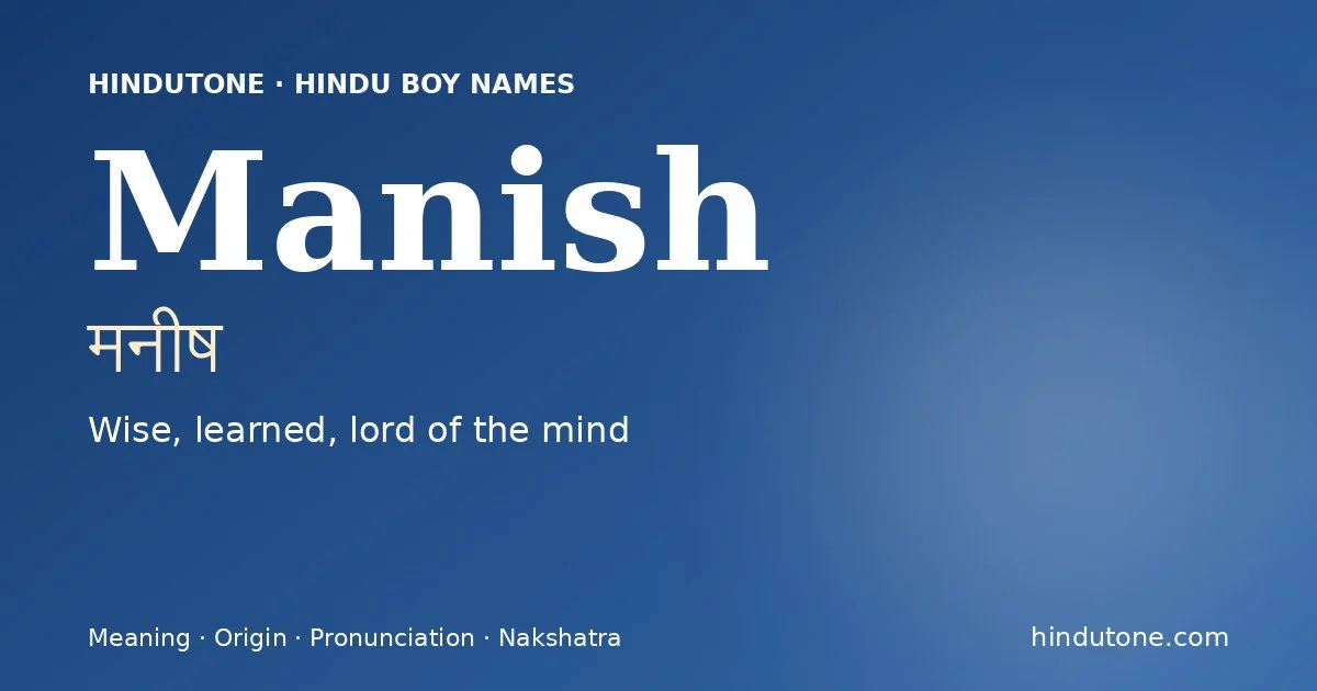 Manish — Hindu Boy Names with M