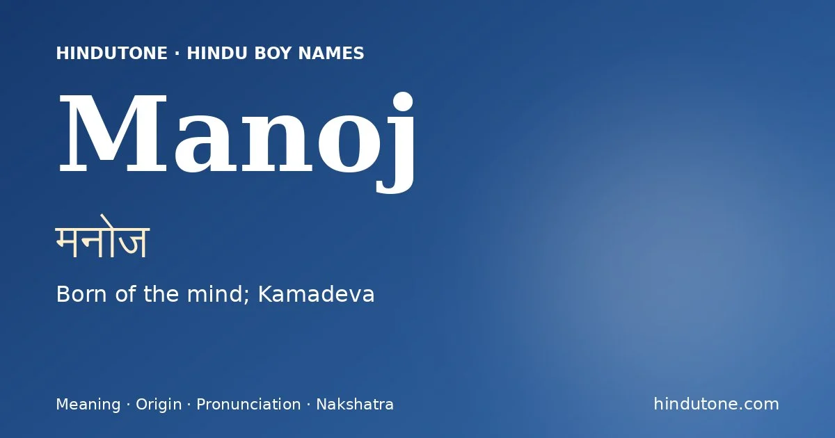 Manoj — Hindu Boy Names with M