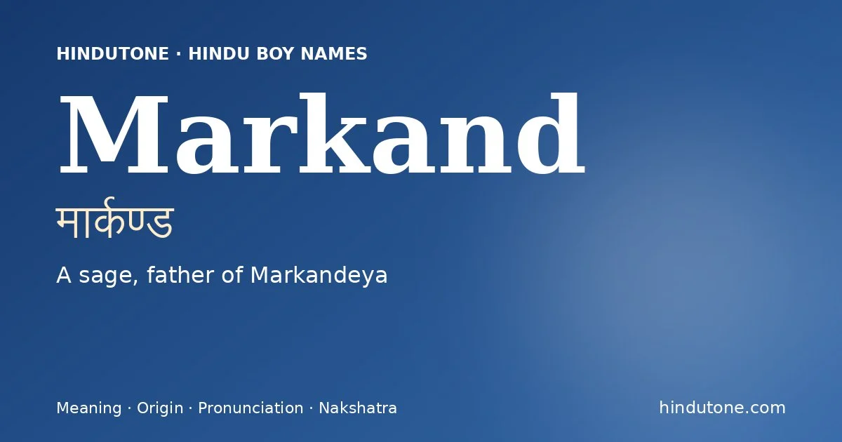 Markand — Hindu Boy Names with M