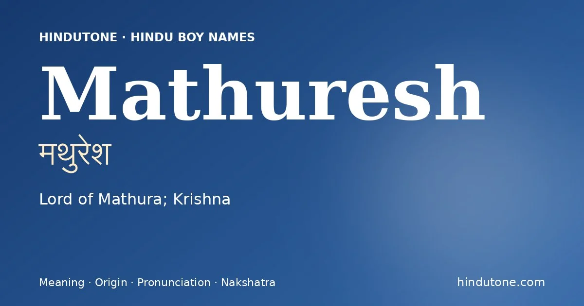Mathuresh — Hindu Boy Names with M