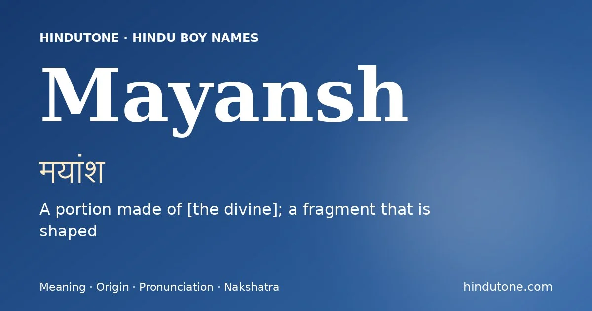 Mayansh — Hindu Boy Names with M