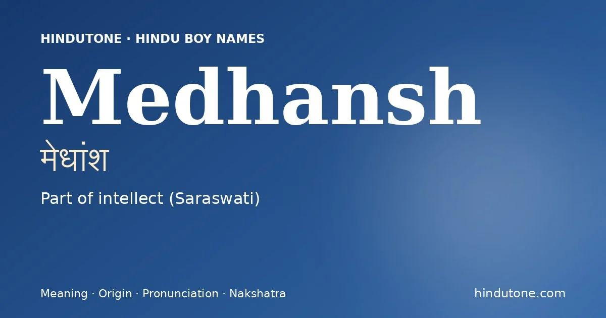 Medhansh — Hindu Boy Names with M
