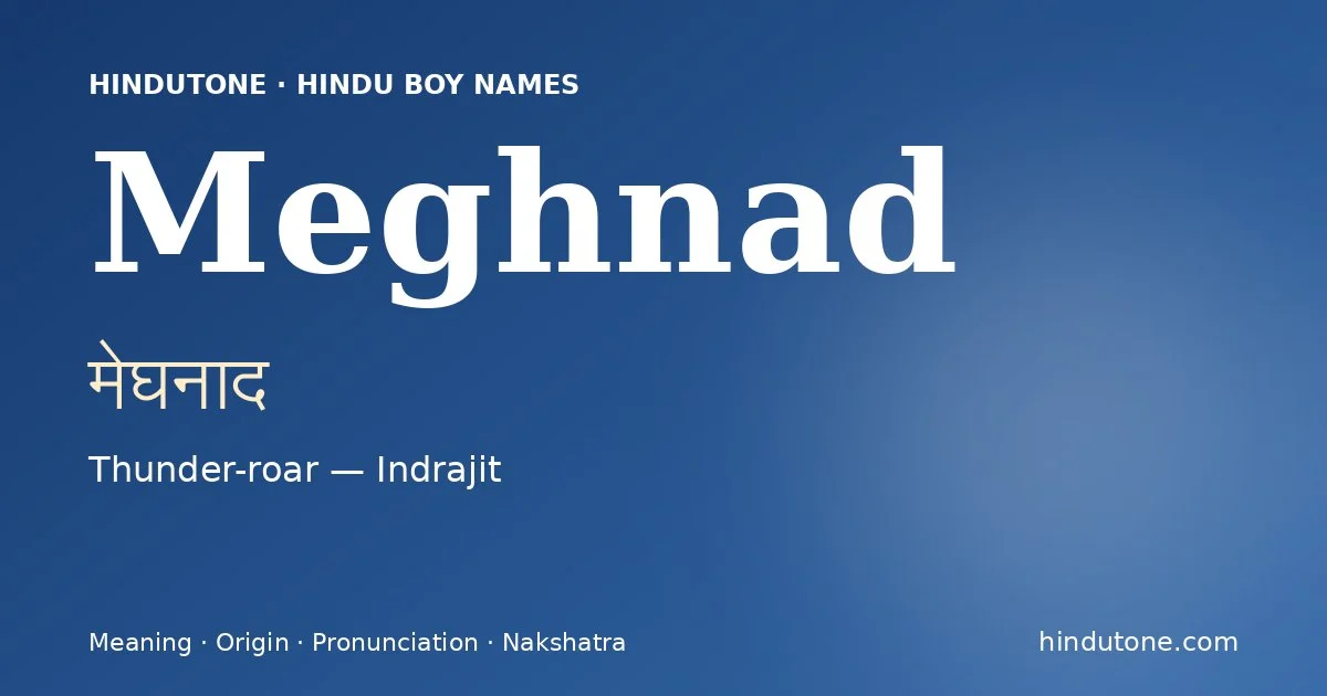 Meghnad — Hindu Boy Names with M