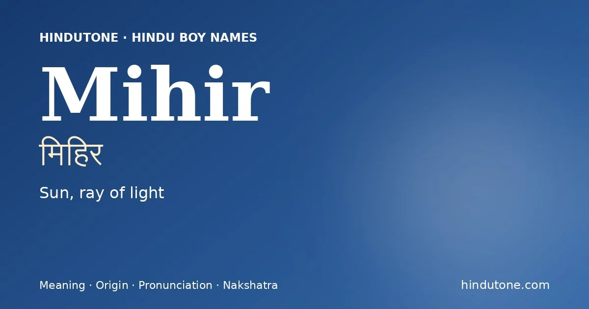 Mihir — Hindu Boy Names with M