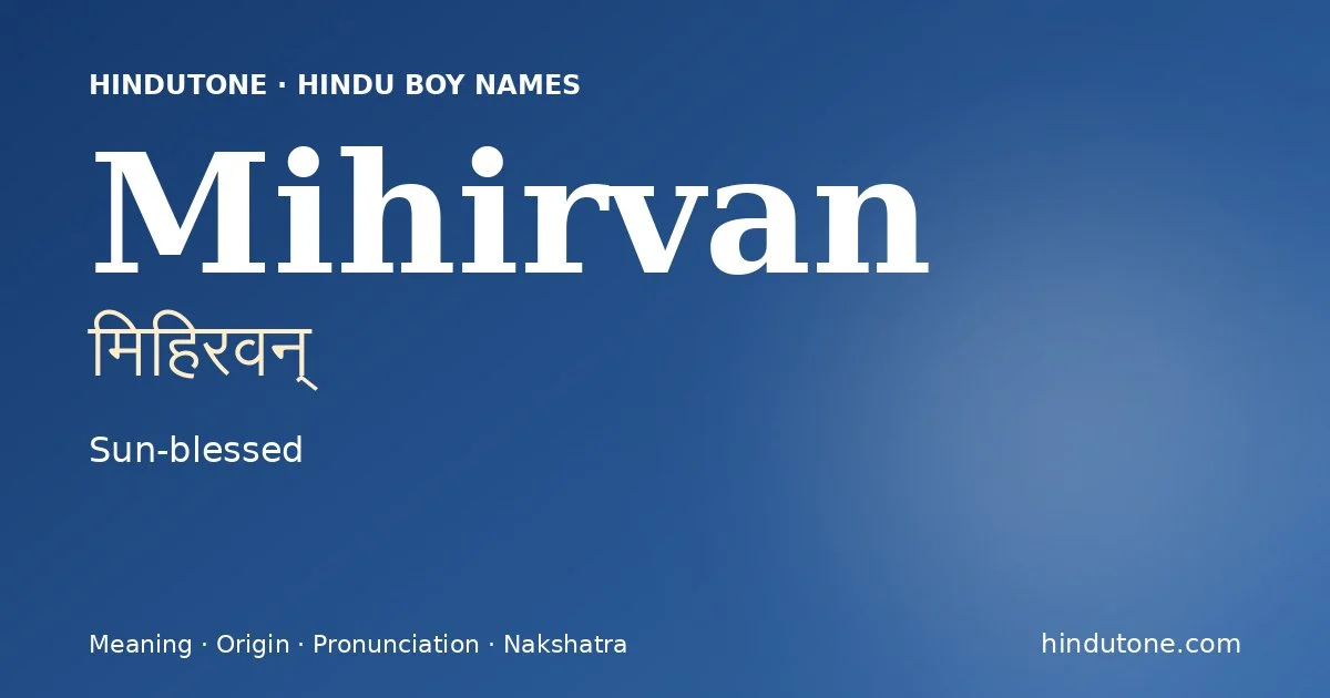 Mihirvan — Hindu Boy Names with M