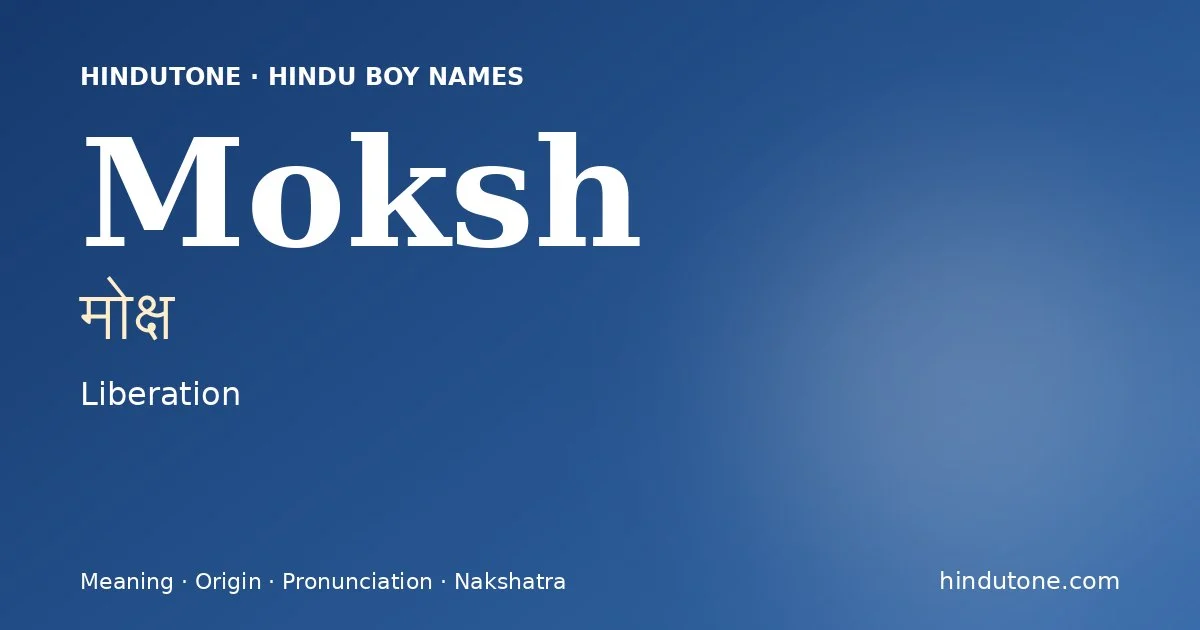 Moksh — Hindu Boy Names with M