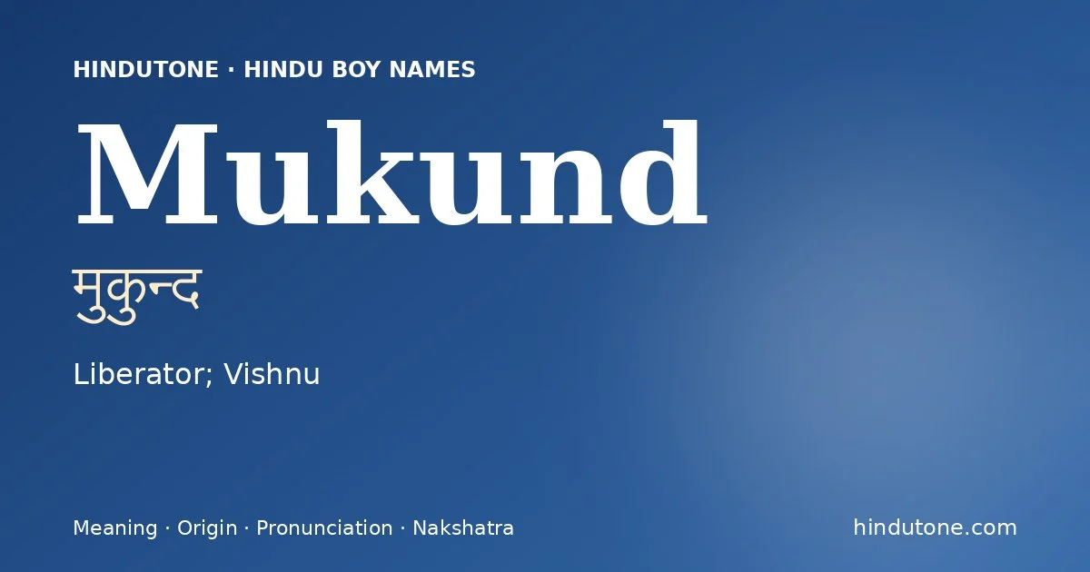 Mukund — Hindu Boy Names with M