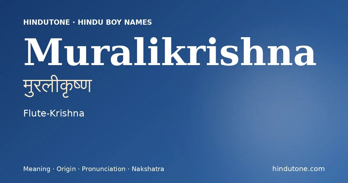 Muralikrishna — Hindu Boy Names with M