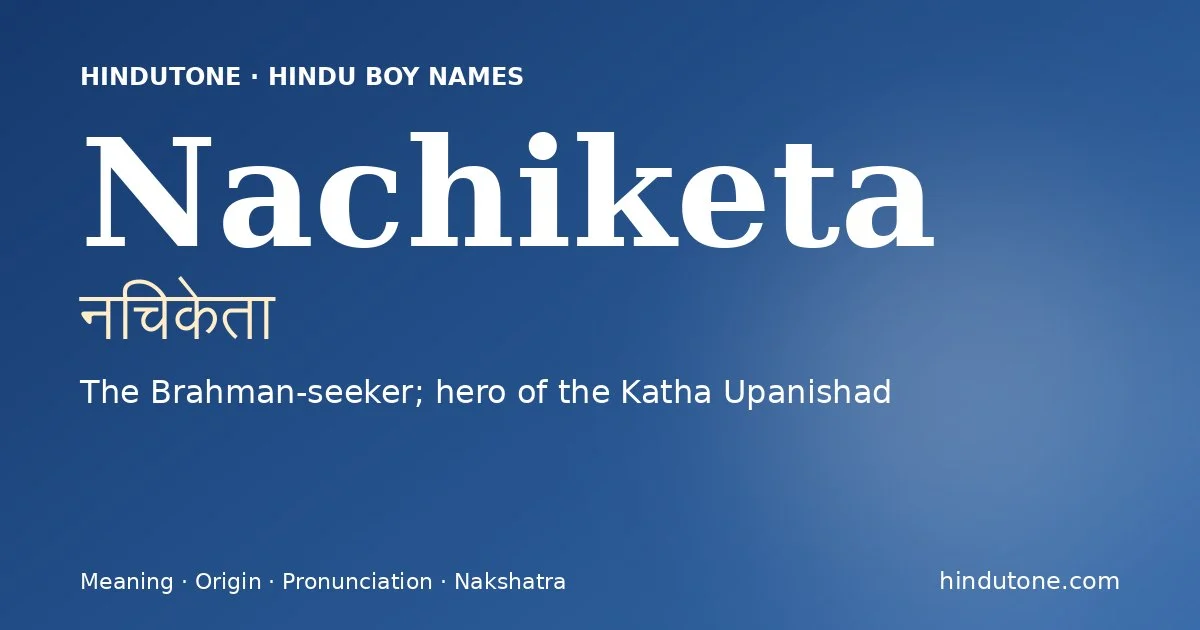 Nachiketa — Hindu Boy Names with N
