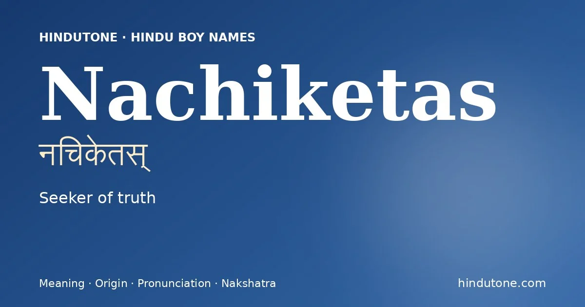 Nachiketas — Hindu Boy Names with N