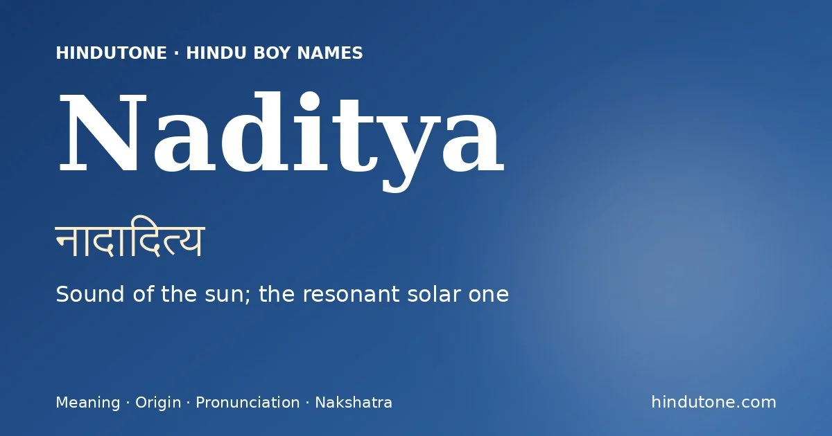 Naditya — Hindu Boy Names with N