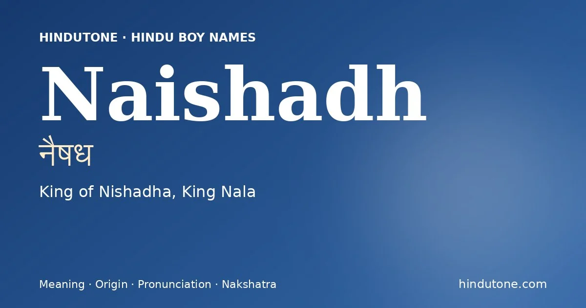 Naishadh — Hindu Boy Names with N