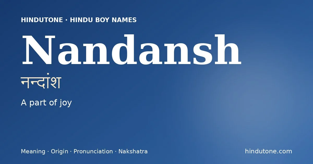 Nandansh — Hindu Boy Names with N