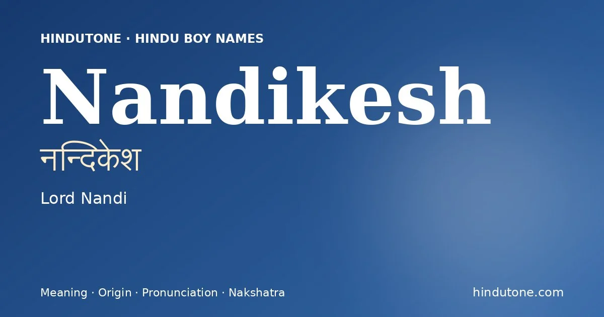 Nandikesh — Hindu Boy Names with N