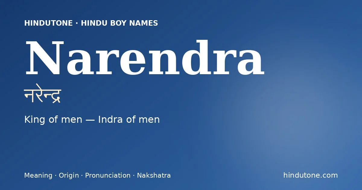 Narendra — Hindu Boy Names with N