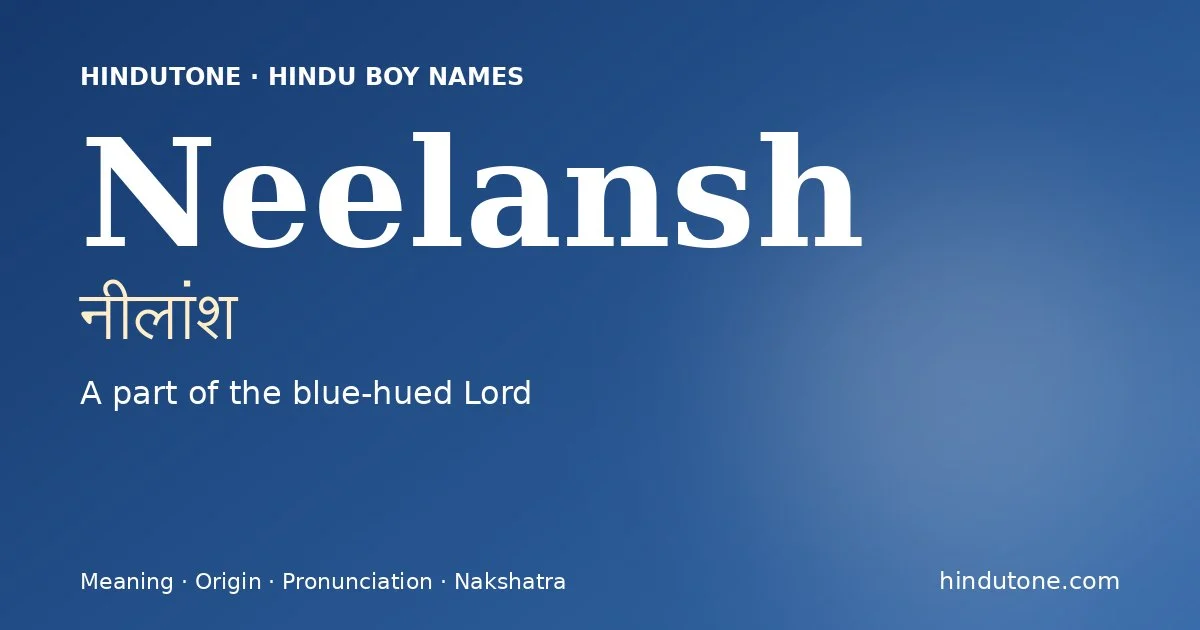 Neelansh — Hindu Boy Names with N