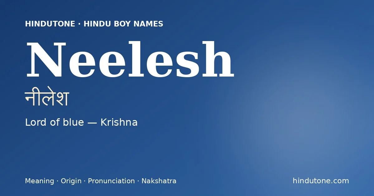 Neelesh — Hindu Boy Names with N
