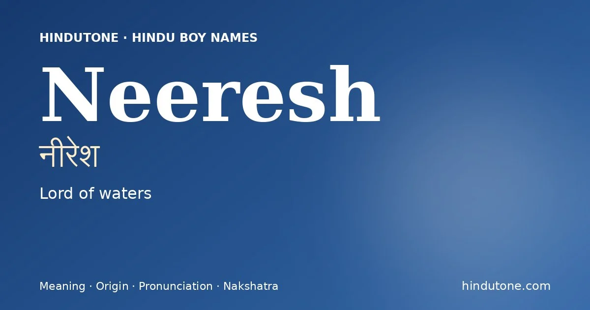 Neeresh — Hindu Boy Names with N