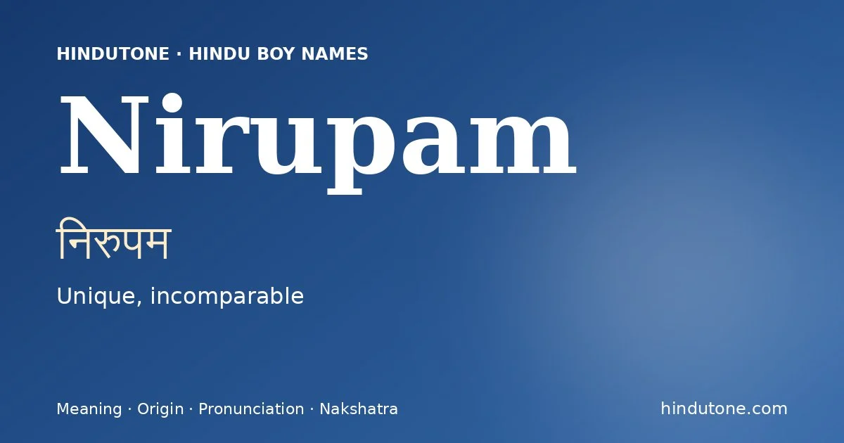 Nirupam — Hindu Boy Names with N