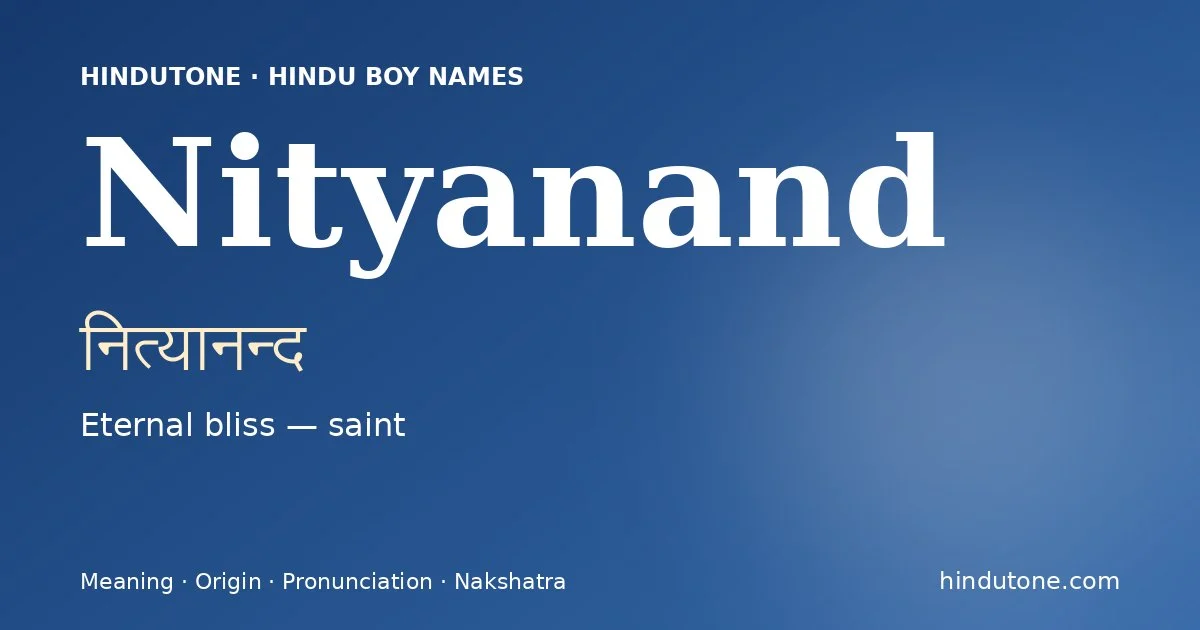 Nityanand — Hindu Boy Names with N