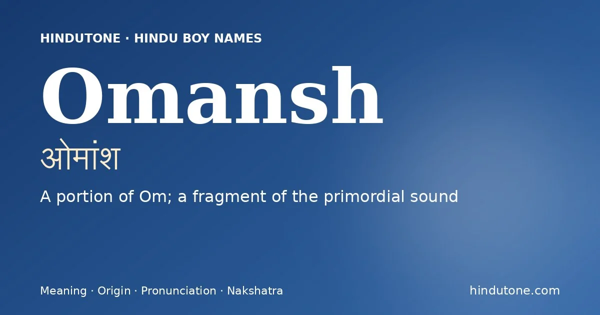 Omansh — Hindu Boy Names with O