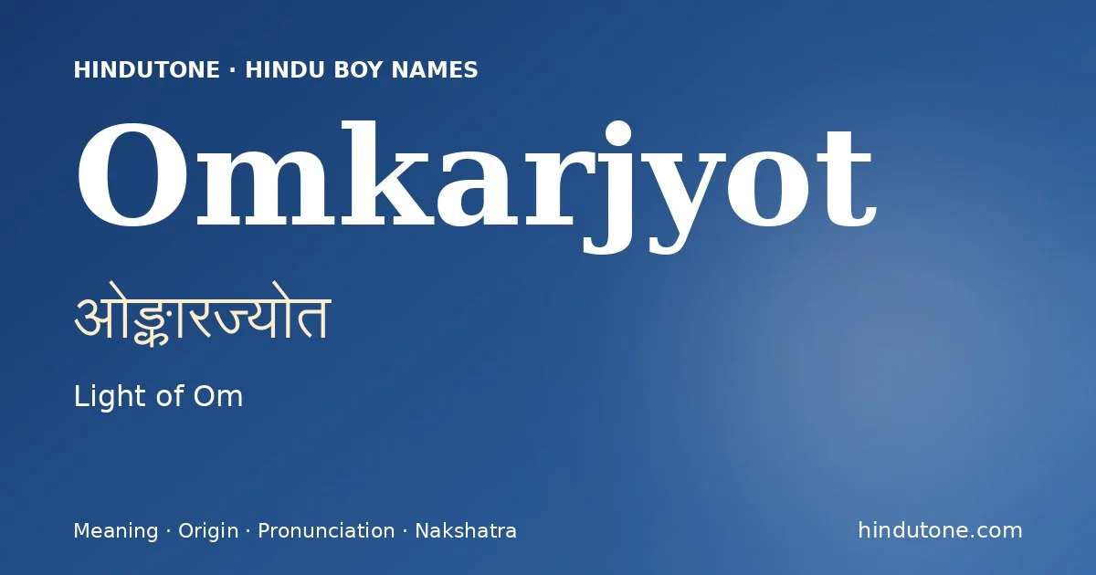 Omkarjyot — Hindu Boy Names with O