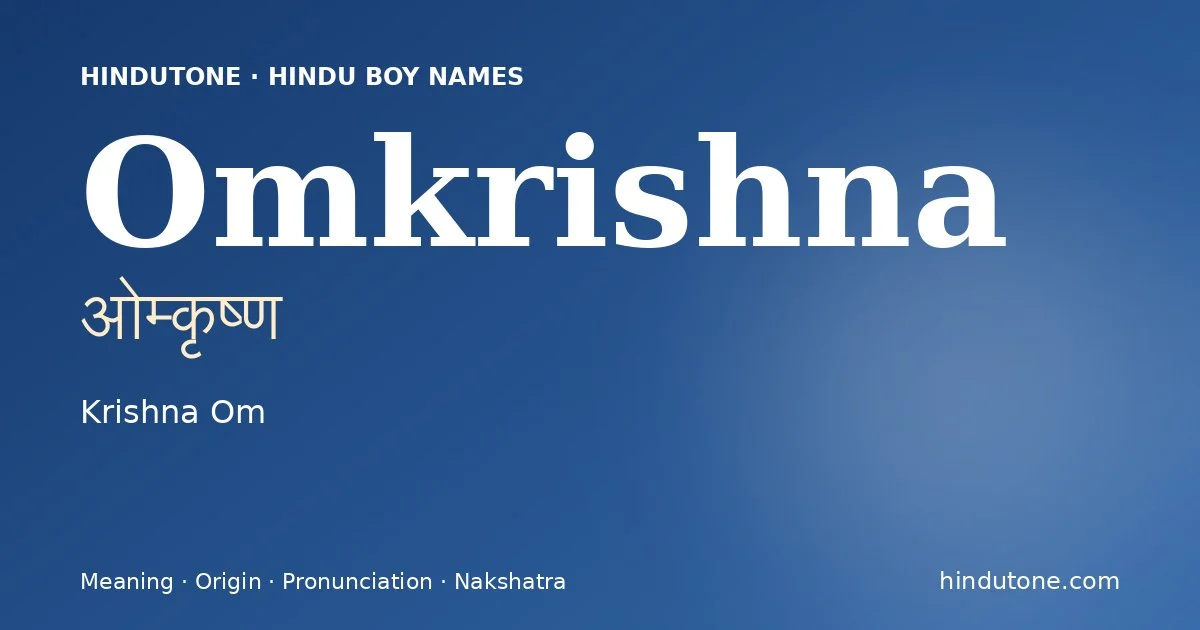 Omkrishna — Hindu Boy Names with O