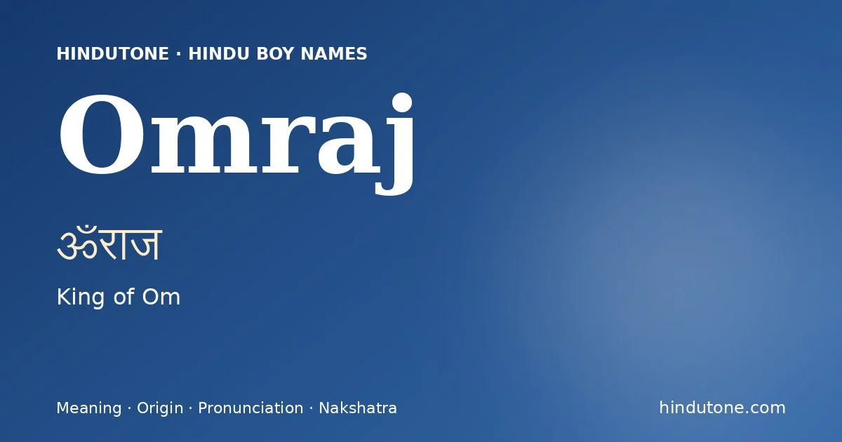 Omraj — Hindu Boy Names with O