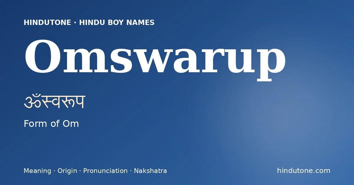 Omswarup — Hindu Boy Names with O