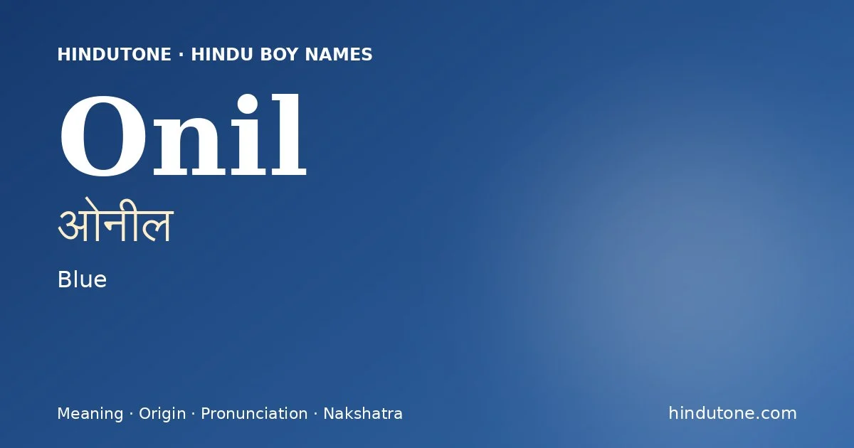 Onil — Hindu Boy Names with O