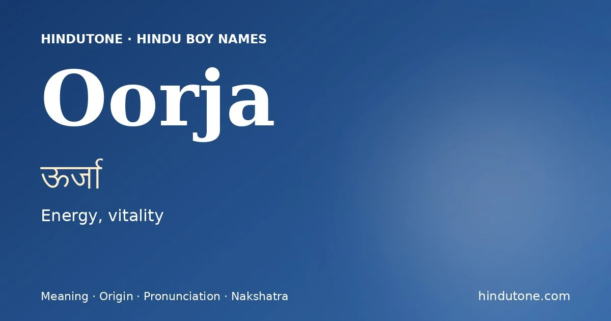 Oorja — Hindu Boy Names with O