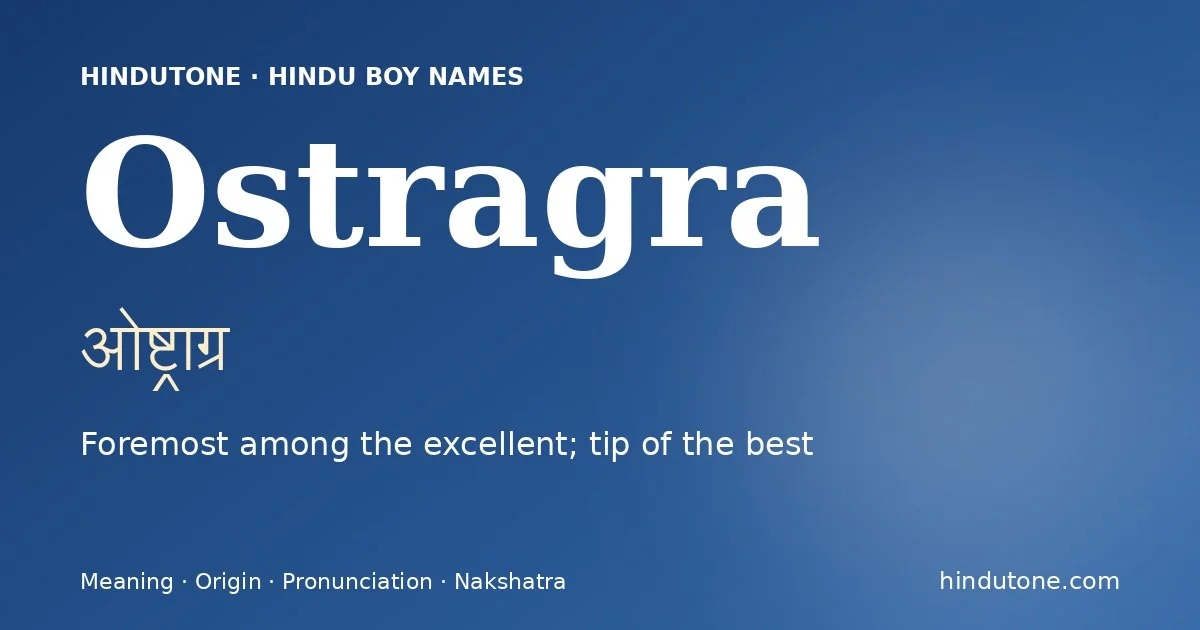 Ostragra — Hindu Boy Names with O