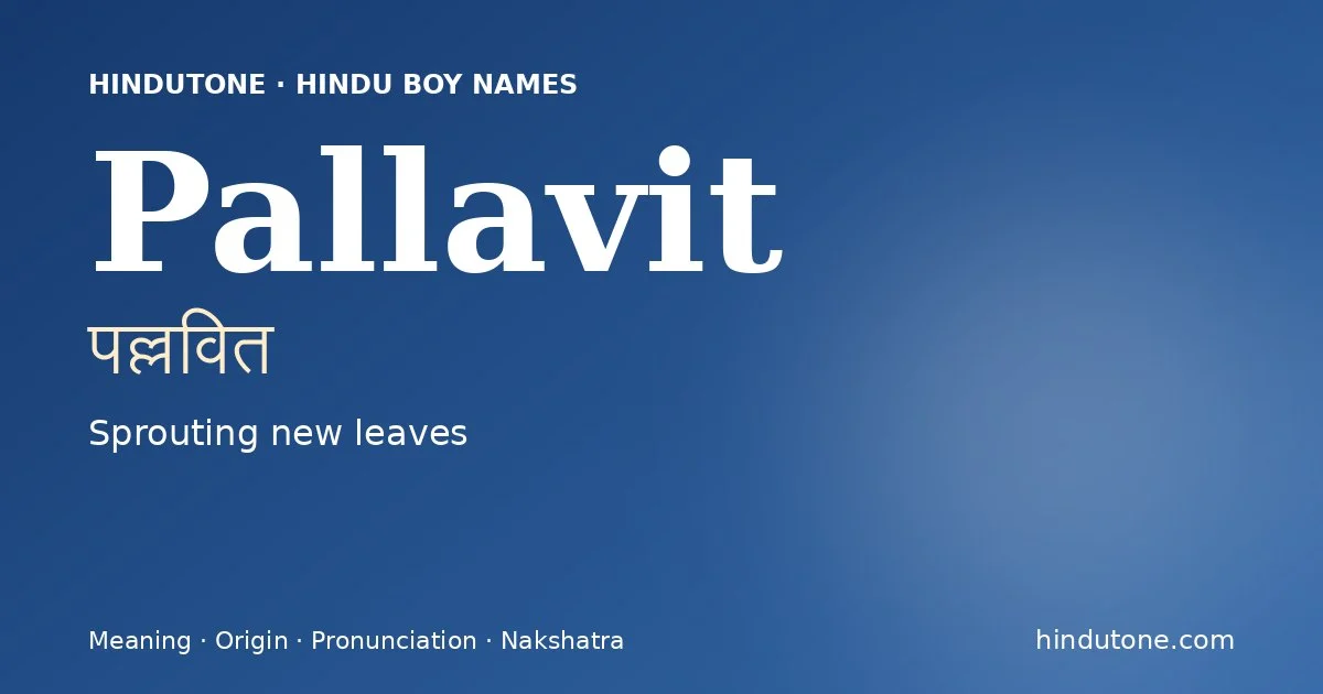 Pallavit — Hindu Boy Names with P