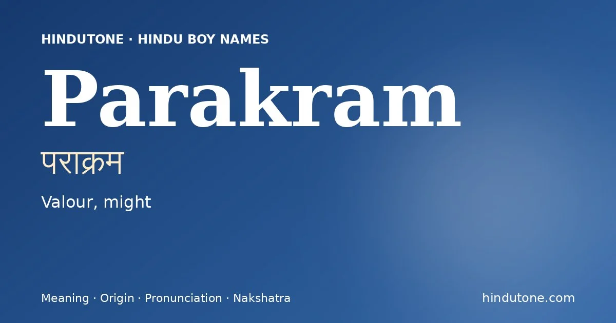Parakram — Hindu Boy Names with P