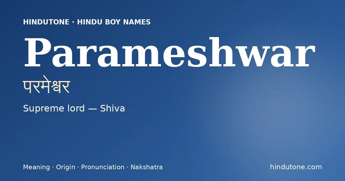 Parameshwar — Hindu Boy Names with P