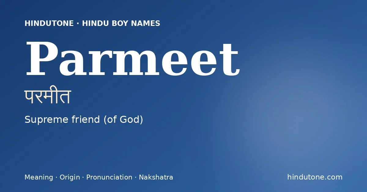 Parmeet — Hindu Boy Names with P