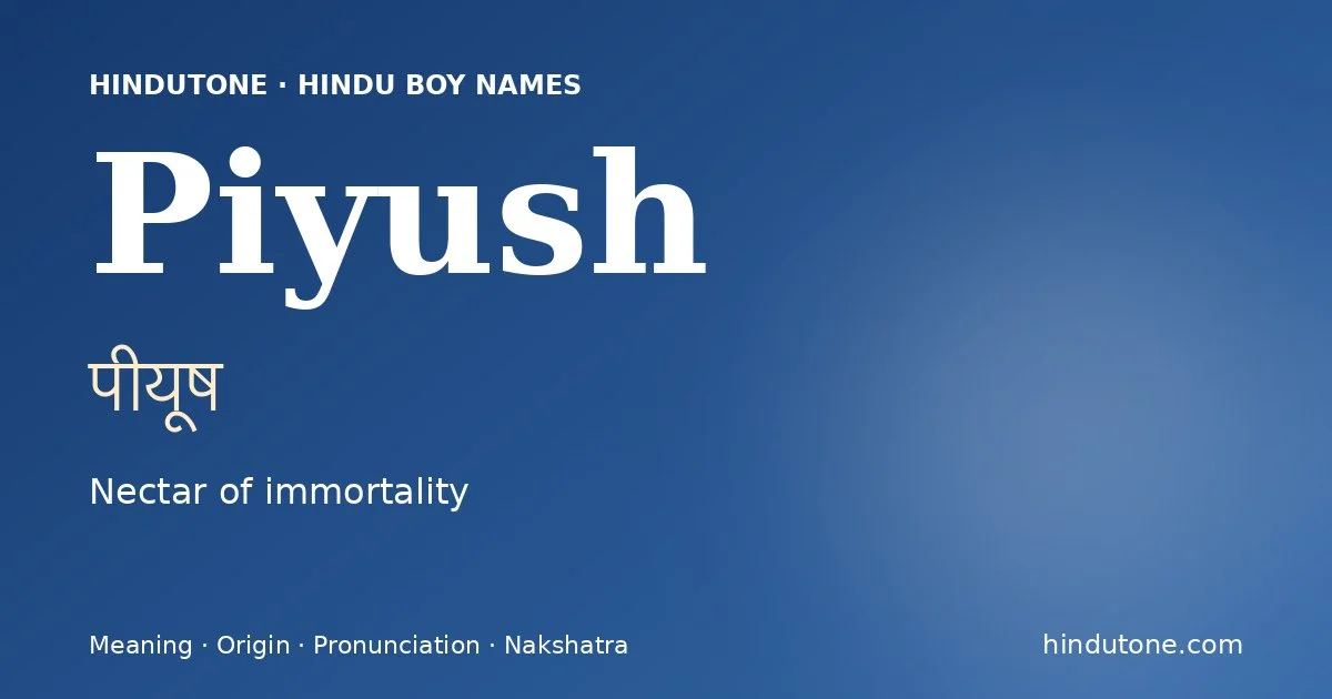 Piyush — Hindu Boy Names with P