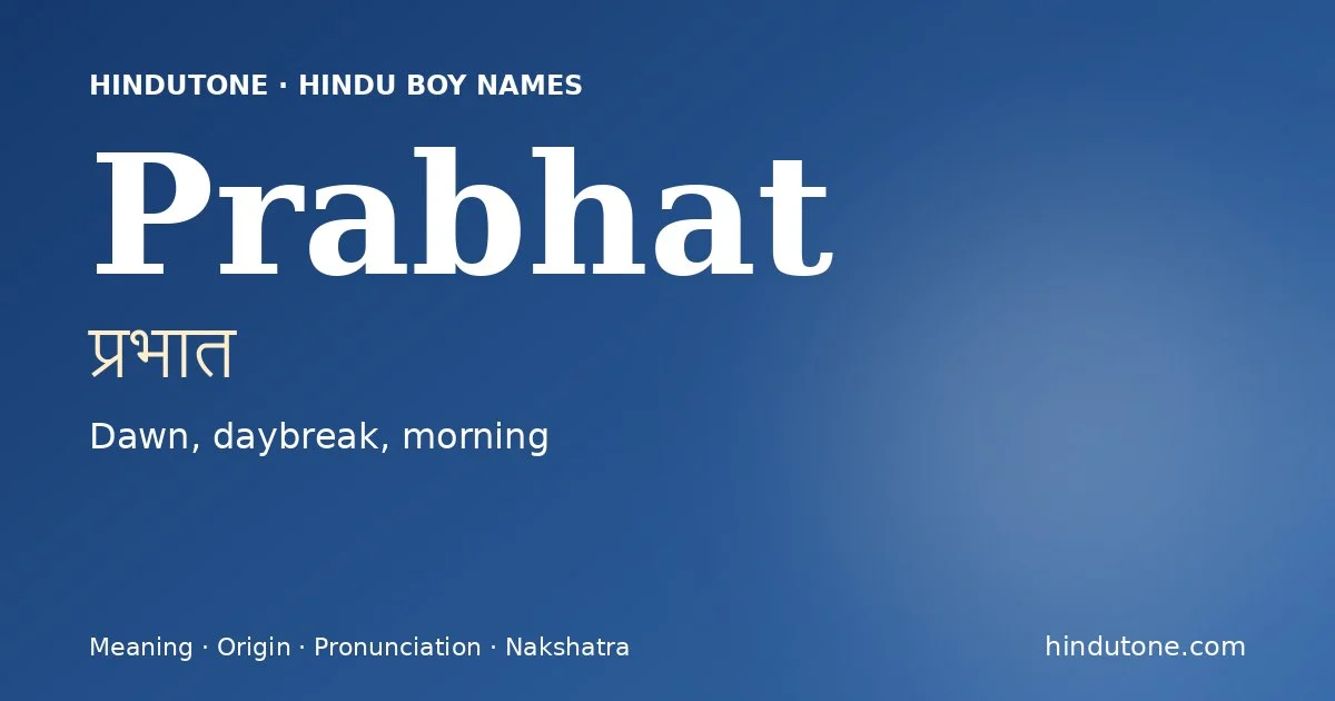 Prabhat — Hindu Boy Names with P