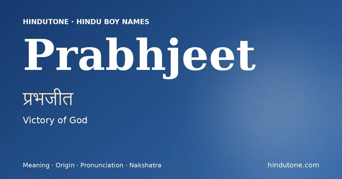 Prabhjeet — Hindu Boy Names with P