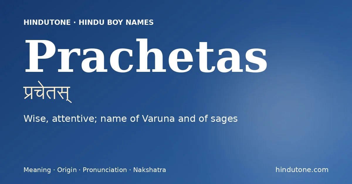 Prachetas — Hindu Boy Names with P