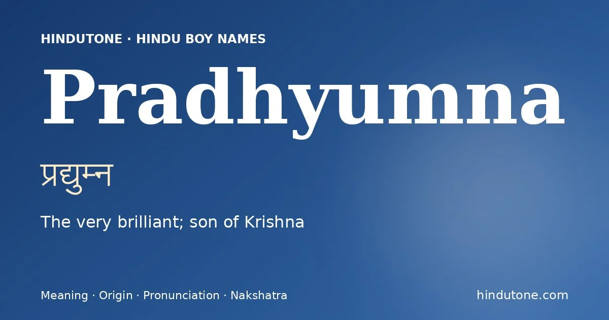 Pradhyumna — Hindu Boy Names with P