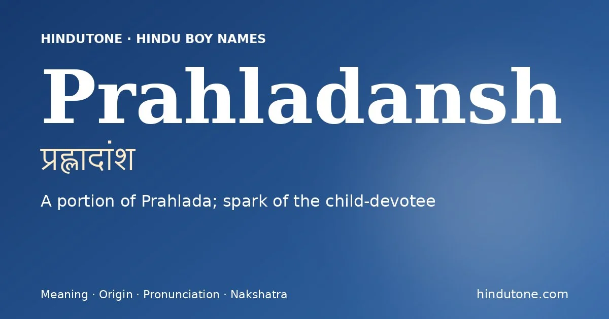 Prahladansh — Hindu Boy Names with P