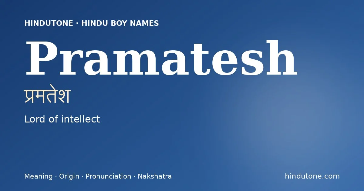 Pramatesh — Hindu Boy Names with P