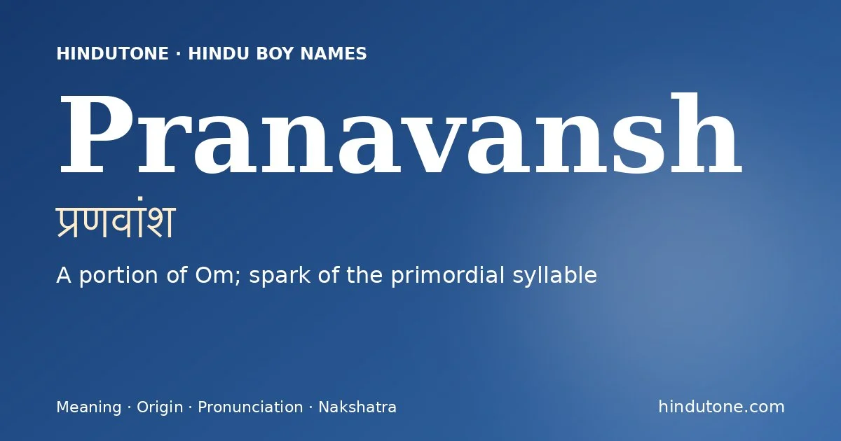 Pranavansh — Hindu Boy Names with P