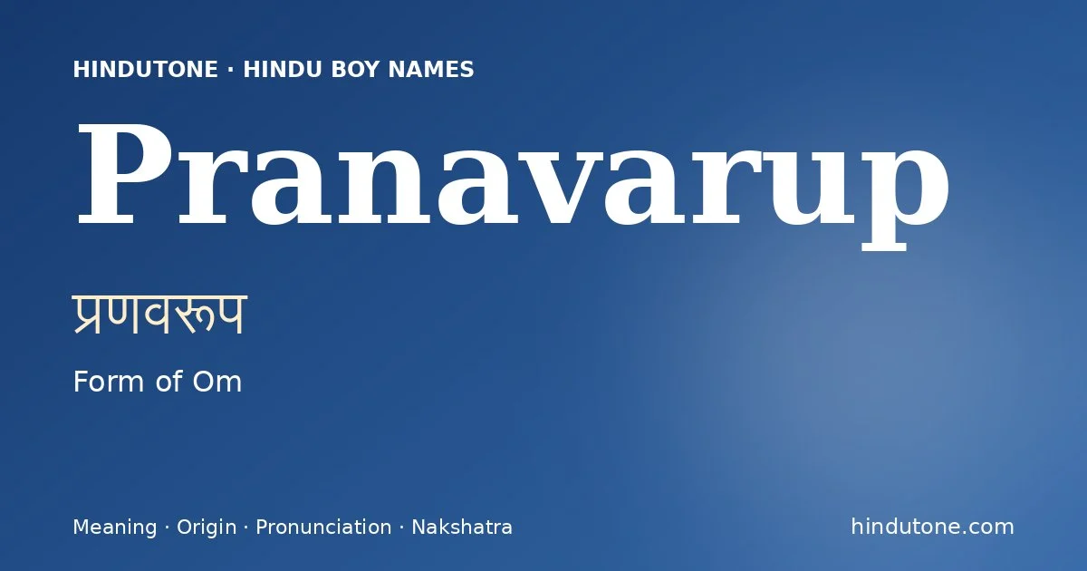 Pranavarup — Hindu Boy Names with P