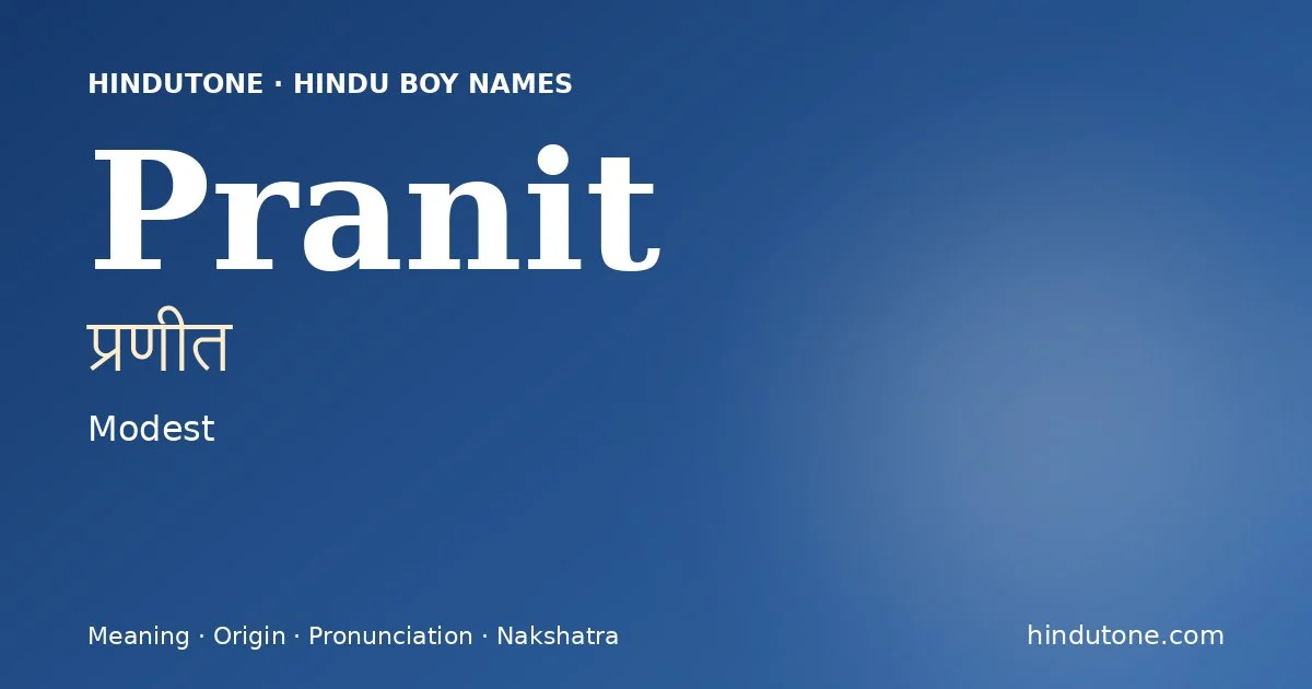 Pranit — Hindu Boy Names with P