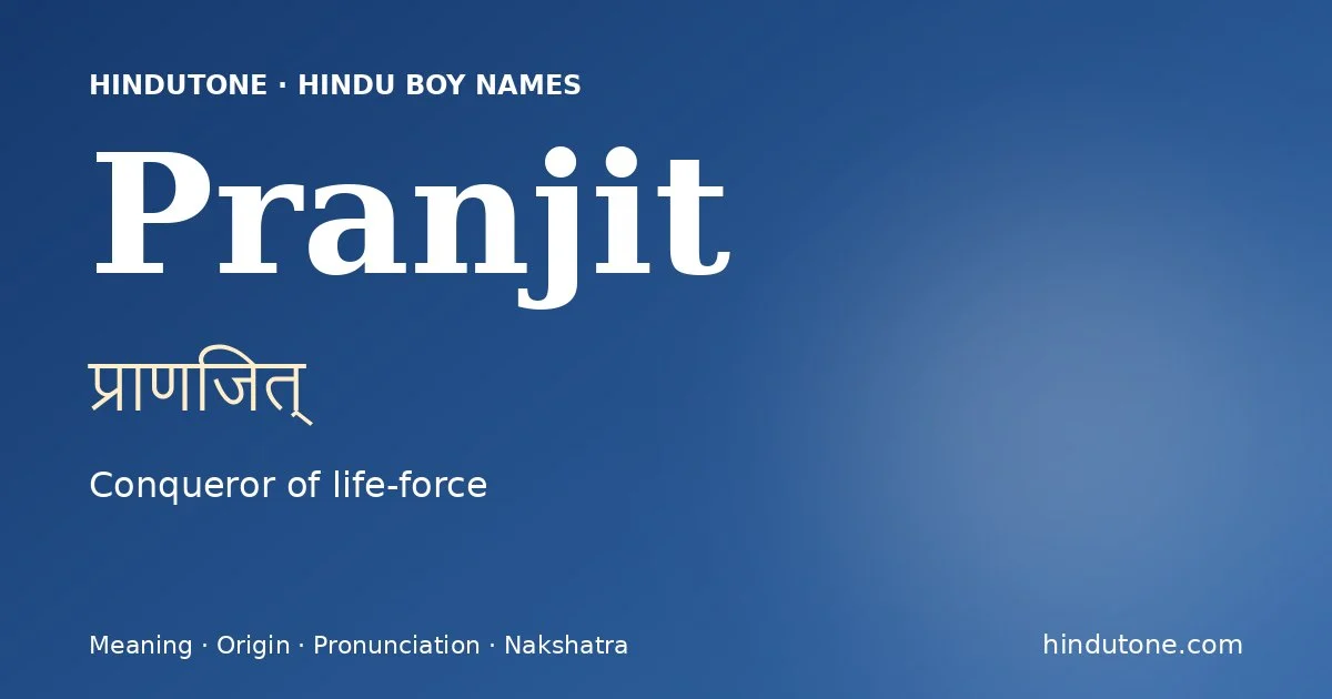 Pranjit — Hindu Boy Names with P